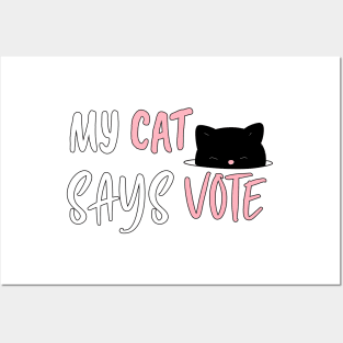 My Cats Says Vote 2020 - November election Gift - Cute Black Cat Vote Posters and Art